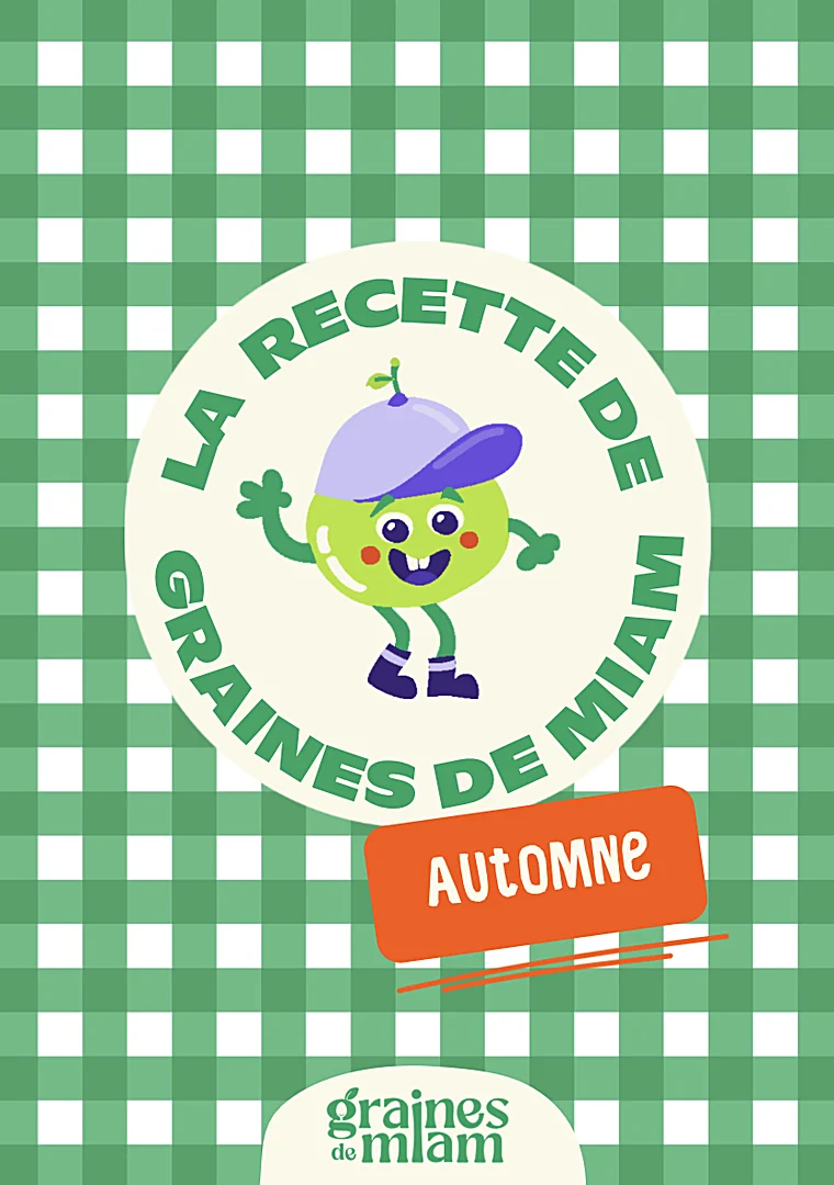 Couverture de la carte recette d’automne de Graines de Miam